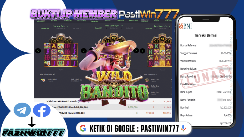 BUKTI TERBARU PEMBAYARAN MEMBER JP SLOT WILD BANDITO DI PASTIWIN777 HARI INI!!!