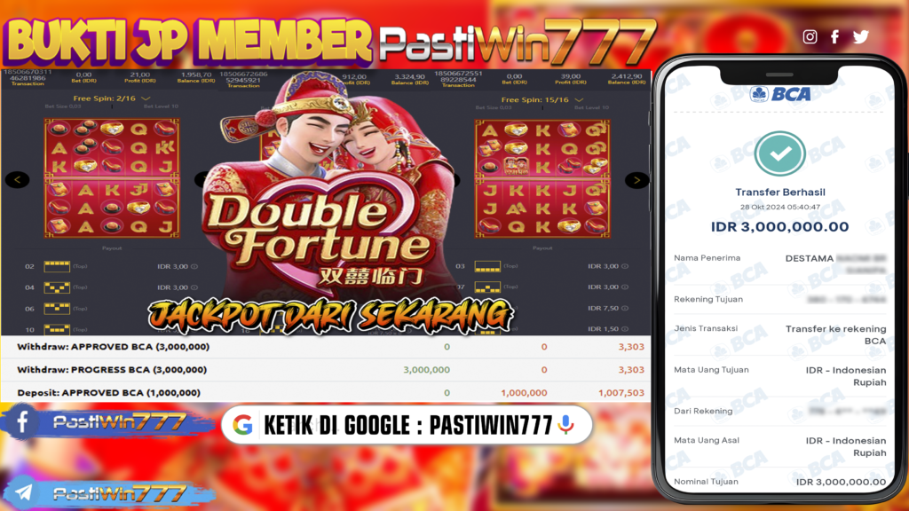 BUKTI PEMBAYARAN MEMBER JP SLOT DOUBLE FORTUNE DI PASTIWIN777 HARI INI