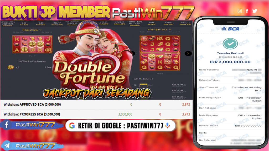 BUKTI PEMBAYARAN MEMBER JP SLOT DOUBLE FORTUNE DI PASTIWIN777 HARI INI