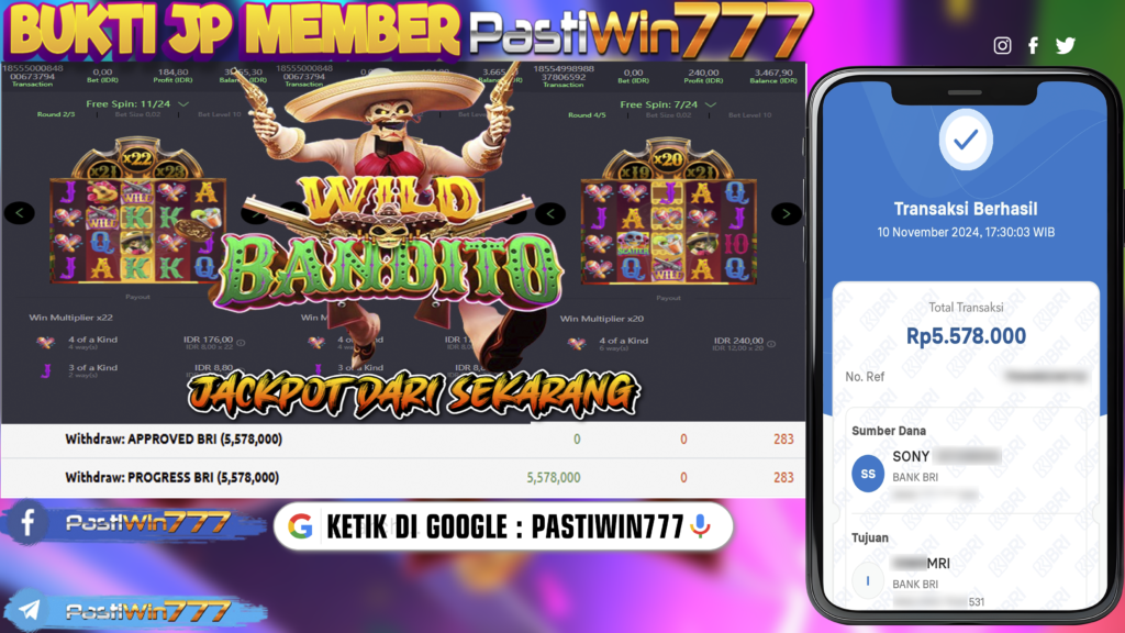 BUKTI JACKPOT TERBARU MEMBER PASTIWIN777 DI SLOT WILD BANDITO HARI INI